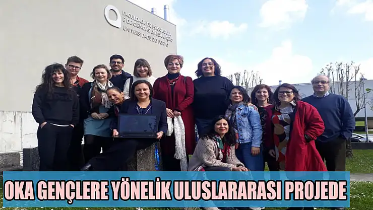 OKA gençlere yönelik uluslararası projede