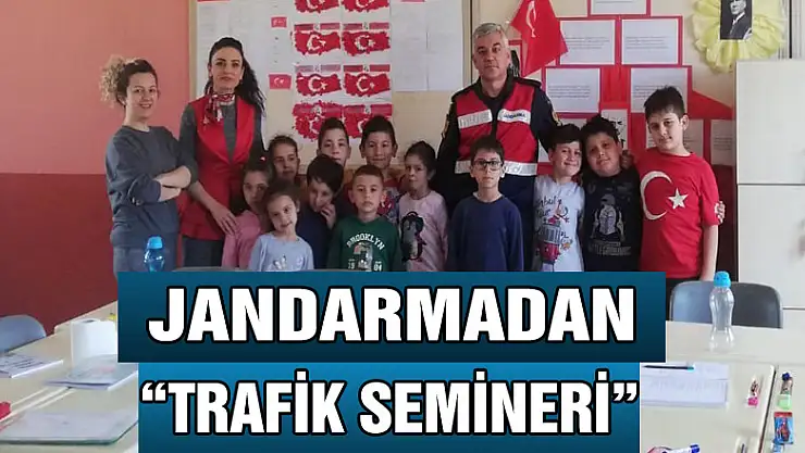 Jandarmadan 'trafik semineri'