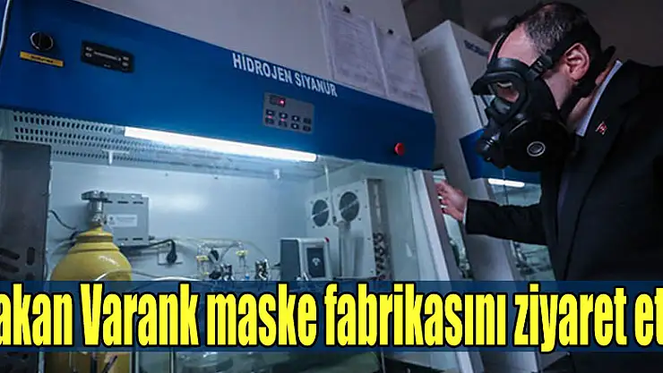 Bakan Varank maske fabrikasını ziyaret etti