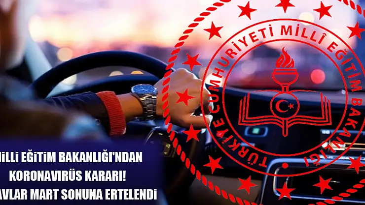 Milli Eğitim Bakanlığı'ndan koronavirüs kararı! Sınavlar mart sonuna ertelendi