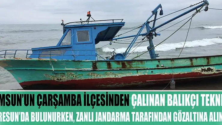 Samsun'dan çalınan tekne Giresun'da bulundu