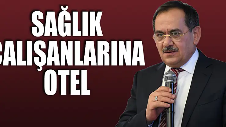 Samsun'da 3 otel sağlık çalışanlarına ücretsiz tahsis edildi
