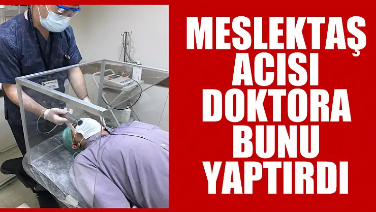 Meslektaş acısı doktora bunu yaptırdı
