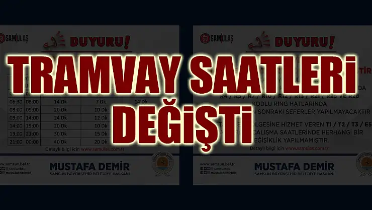 Samsun'da tramvay saatleri değişti