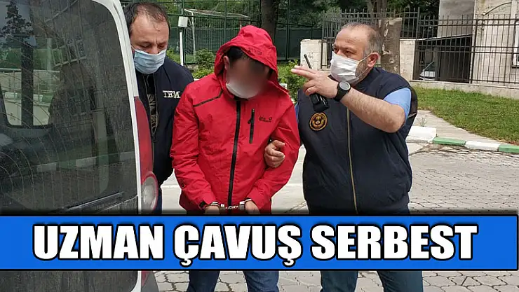 FETÖ'den gözaltına alınan uzman çavuş serbest bırakıldı