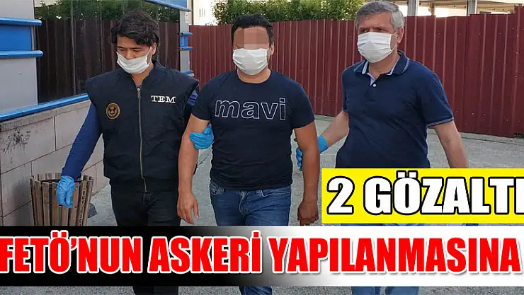 Samsun'da, FETÖ'nun askeri yapılanmasına 2 gözaltı