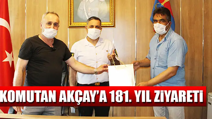 Komutan Akçay'a 181. Yıl ziyareti