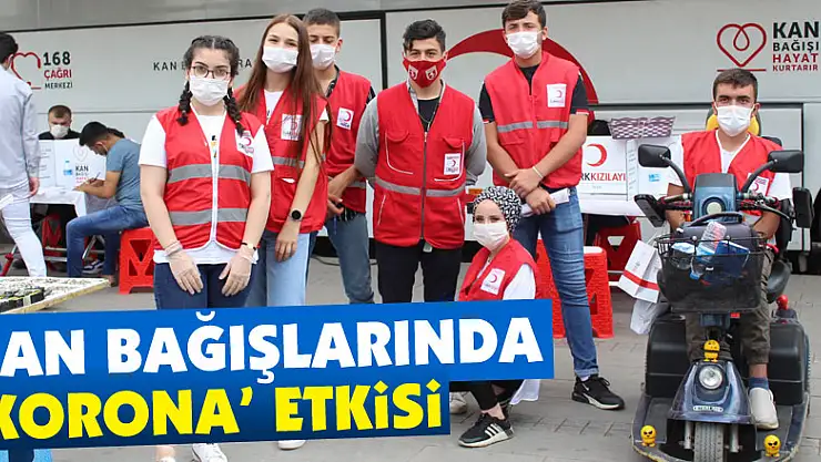 Kan Bağışlarında 'korona' etkisi
