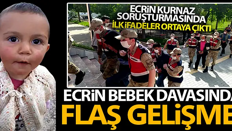 Ecrin bebeğin üvey babası, babaannesi ve 2 kişiye tutuklama