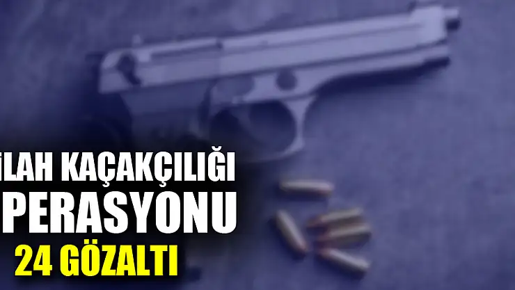 Samsun'da silah kaçakçılığı operasyonu: 24 gözaltı
