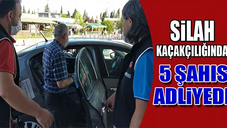 Samsun'da silah kaçakçılığından 5 şahıs adliyede