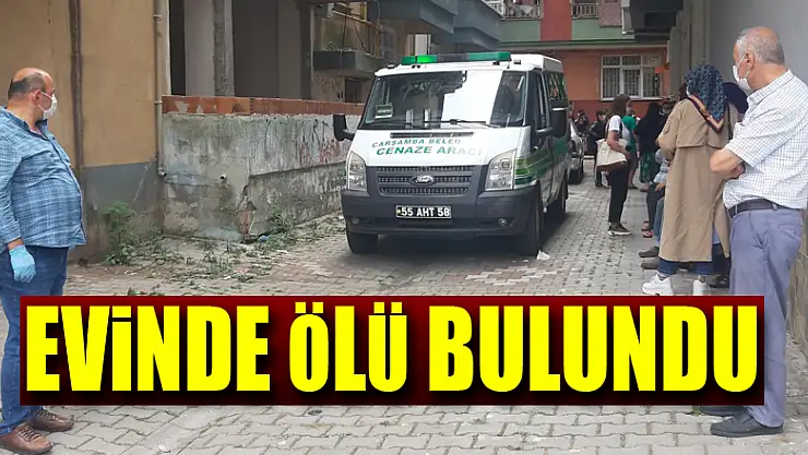 Evinde Ölü Bulundu