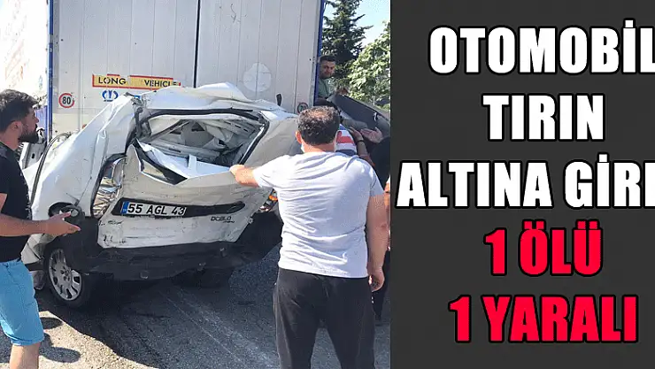 Hafif ticari araç iki tırın arasında preslendi: 1 ölü, 1 yaralı