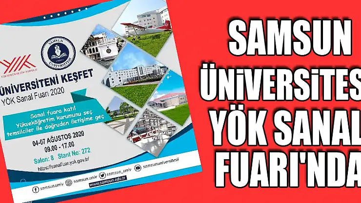 Samsun Üniversitesi 'YÖK Sanal Fuarı'nda