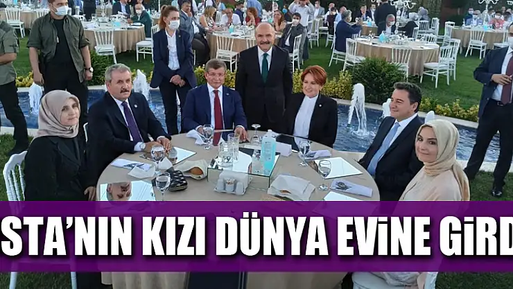USTA'NIN KIZI DÜNYA EVİNE GİRDİ