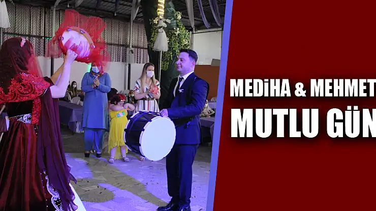 Mediha & Mehmet'in Mutlu Günü