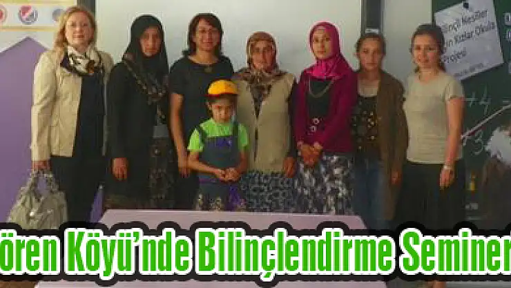 Gülören Köyü'nde Bilinçlendirme Seminerleri