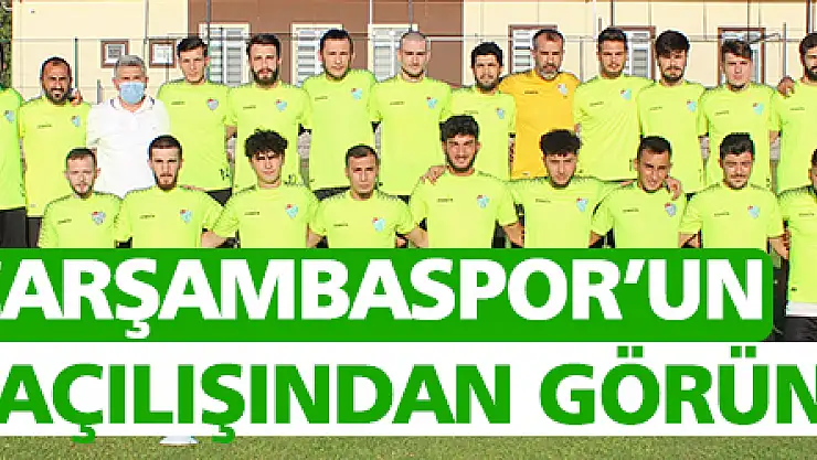 Çarşambaspor Yeni Sezonu Açtı