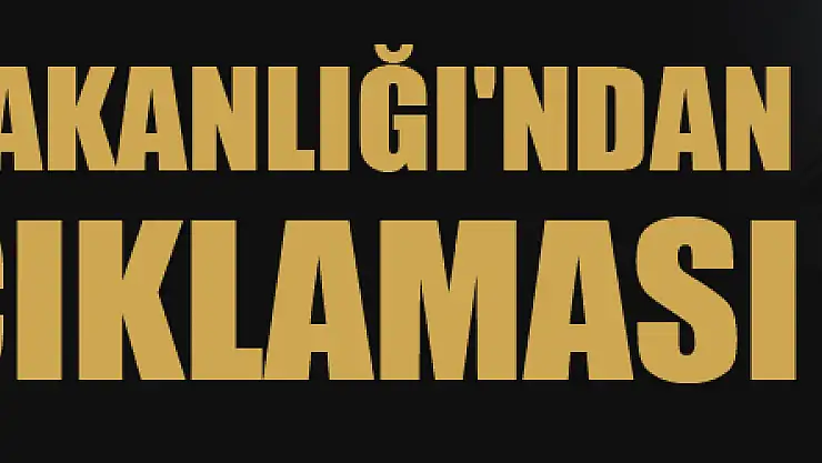 Dışişleri Bakanlığı'ndan Mali açıklaması