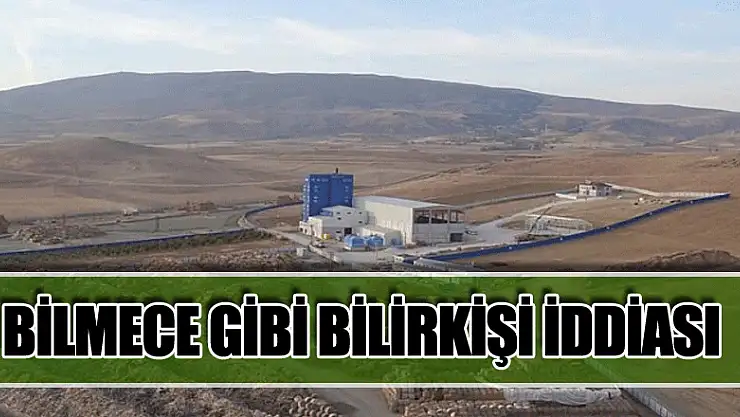 BİLMECE GİBİ BİLİRKİŞİ İDDİASI