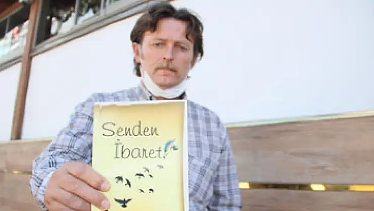 Samsunlu şair onuncu kitabı 'Senden İbaret'i çıkardı