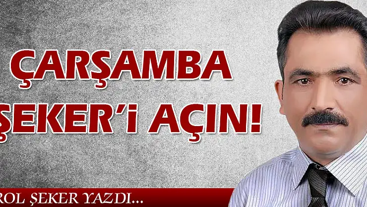 Çarşamba Şeker'i açın!