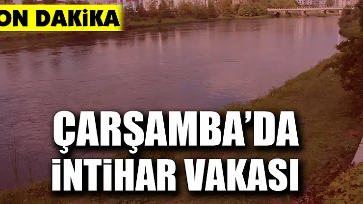 Çarşamba'da İntihar Girişimi