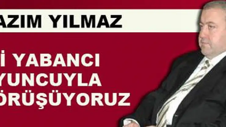 Samsunspor iki yabancıyla görüşüyor