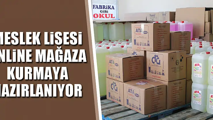 Samsun'da meslek lisesi online mağaza kurmaya hazırlanıyor