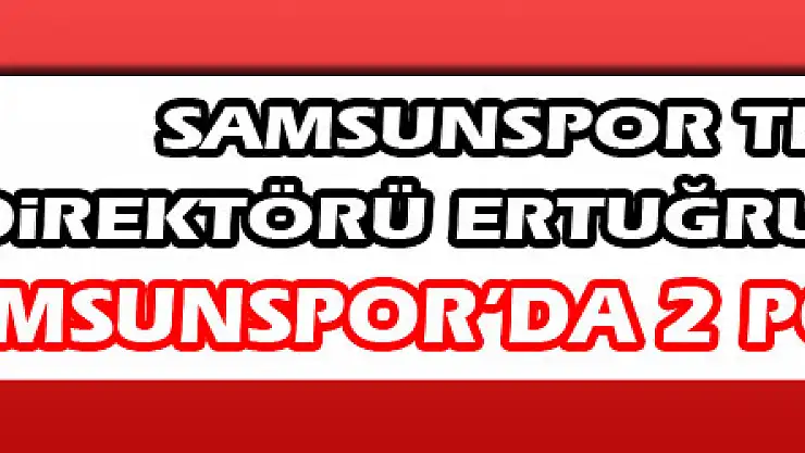 Samsunspor'da 2 pozitif vaka