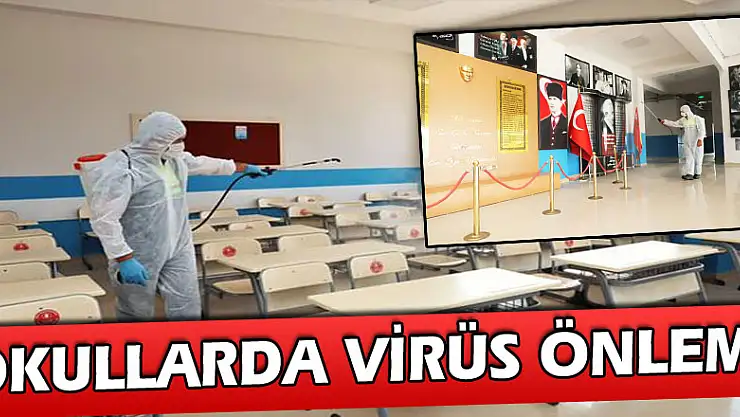 OKULLARDA VİRÜS ÖNLEMİ