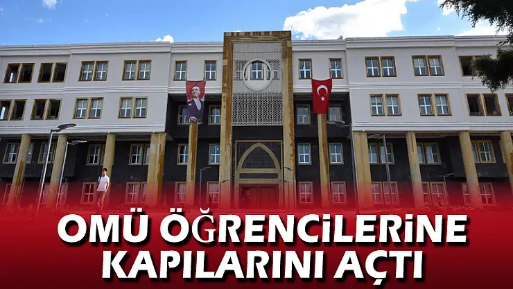 OMÜ tüm üniversite öğrencilerine kapılarını açtı