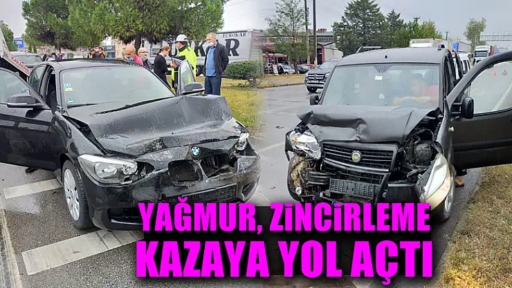 Yağmur zincirleme kazaya yol açtı: 1 yaralı