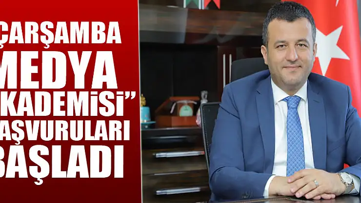 'Çarşamba Medya Akademisi' başvuruları başladı