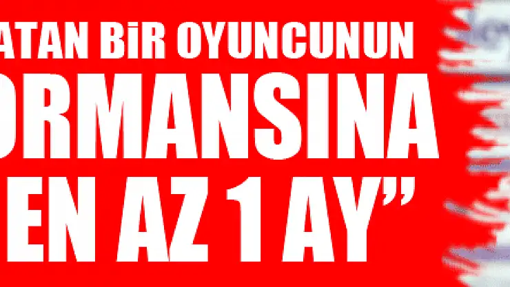 Ertuğrul Sağlam: 'Korona virüsü atlatan bir oyuncunun eski performansına ulaşması en az 1 ay'