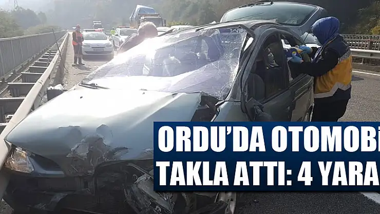 Ordu'da otomobil takla attı: 4 yaralı
