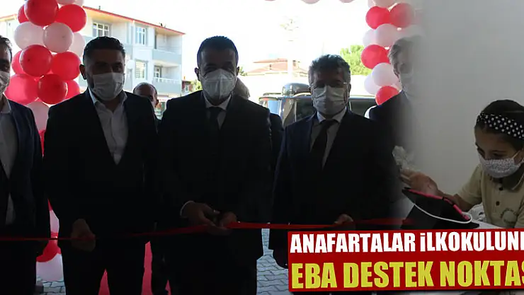 ANAFARTALAR İLKOKULUNDA EBA DESTEK NOKTASI