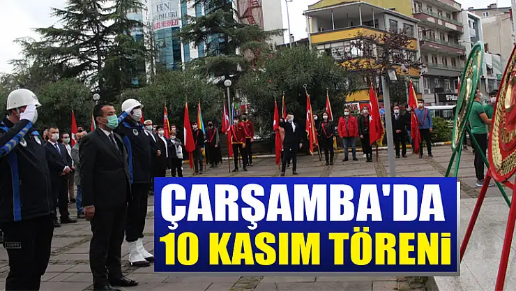 Çarşamba'da 10 Kasım töreni