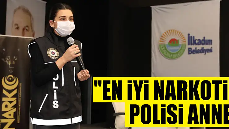 'En iyi Narkotik Polisi Anne'
