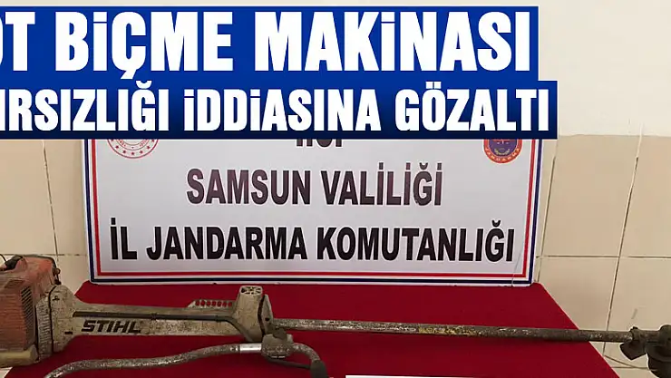 Ot Biçme Makinası hırsızlığı iddiasına gözaltı