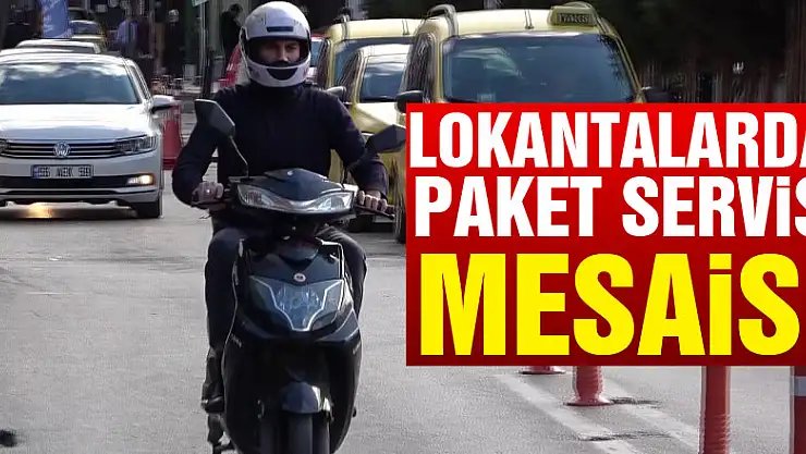 Samsun'da lokantalarda paket servis mesaisi