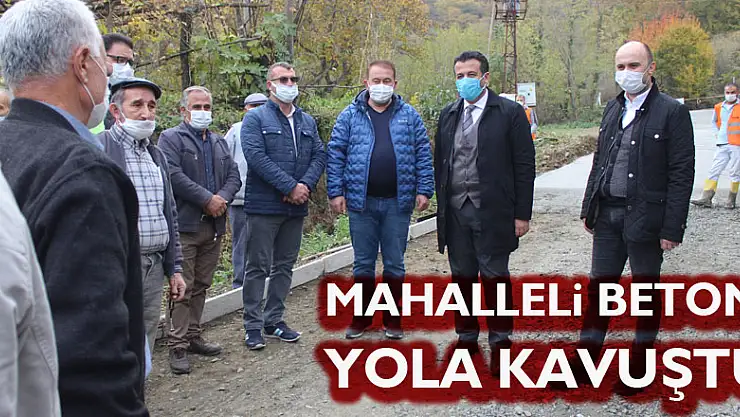 Mahalleli beton yola kavuştu