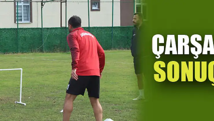 ÇARŞAMBASPOR'DA TEST SONUÇLARI BEKLENİYOR