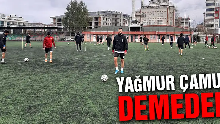 Yağmur Çamur Demeden