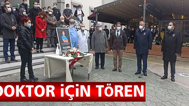 Korona virüsten hayatını kaybeden ortopedi doktoru için tören