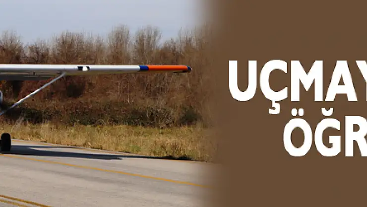Uçmayı Samsun'da öğreniyorlar