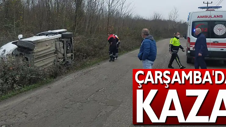Çarşamba'da Kaza