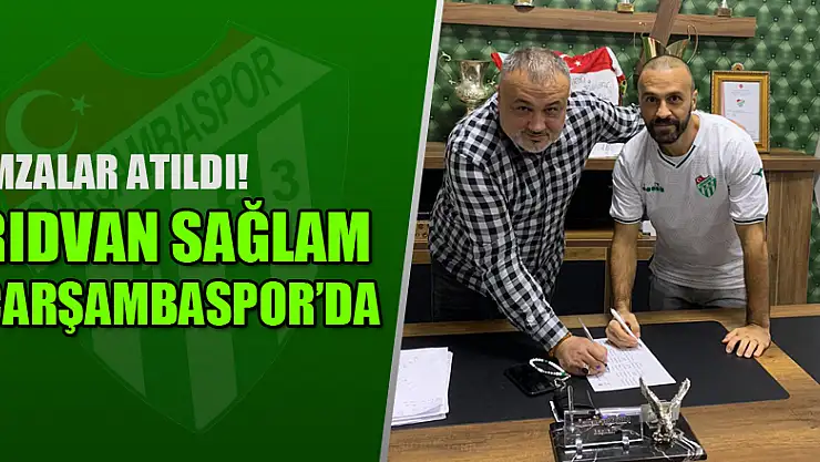 Rıdvan Sağlam Çarşambaspor'da