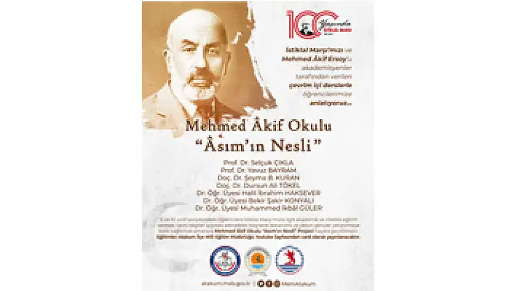 Mehmed Akif Okulu Asım'ın Nesli'ne ulaşma yolunda