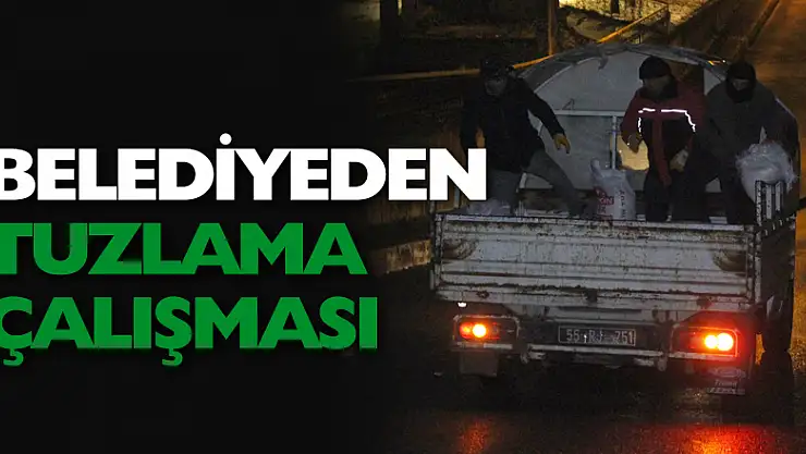 Belediye'den tuzlama çalışması 